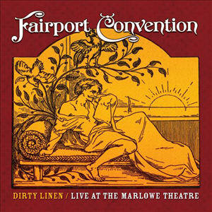 Dirty Linen Live Fairport Convention