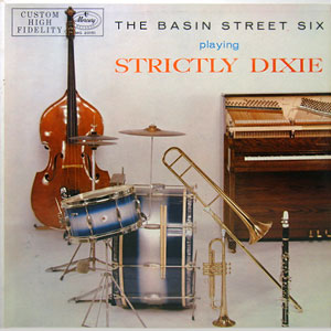 Dixie Strictly Basin Street