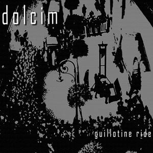DolcimGuillotineRide