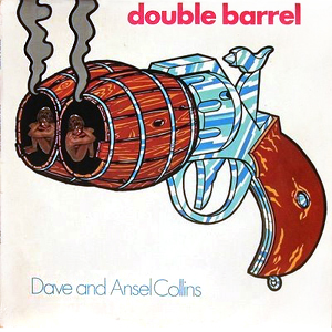 Double Barrel Dave Ansel Collins
