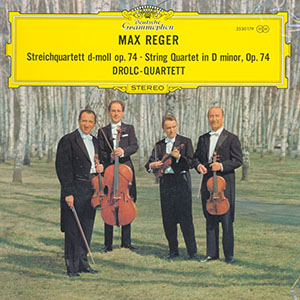 Drolc Quartett Max Reger