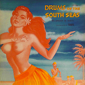 Drums Of The South Seas Gaston Gulbert