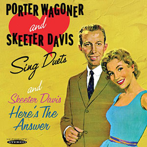 Duets Porter Wagoner Skeeter Davis