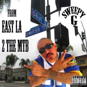 East LA 2 The MTB Sweepy G