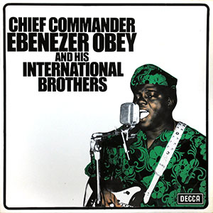 Ebenezer Obey Chief Commander