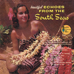 Echoes From The South Seas