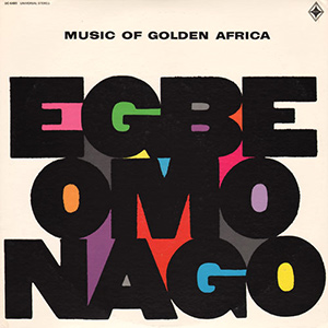 EgbeOmoNagoGoldenAfrica