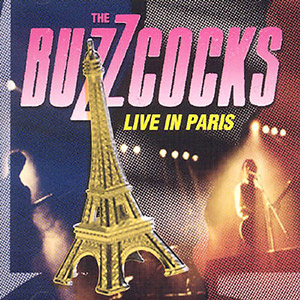 Eiffel Tower Buzzcocks Live