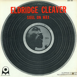 Eldridge Cleaver Soul On Wax
