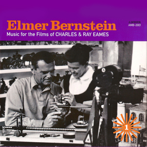 ElmerBernsteinFilmsOfCharles&RayEames