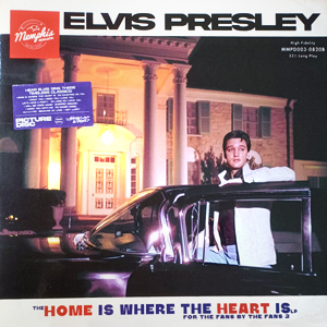 ElvisPresleyHomeIsWhereTheHeartIs