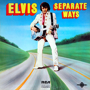 Elvis Separate Ways