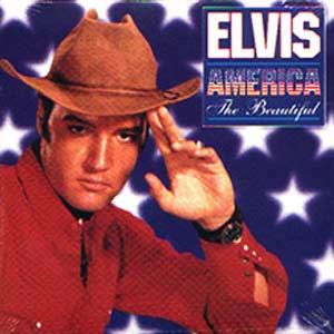 Elvis America The Beautiful