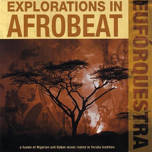 Explorations Afrobeat