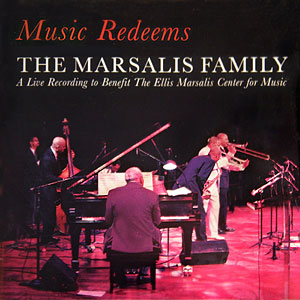Family Marsalis Music Redeems