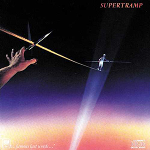 FamousLastWordsSupertramp