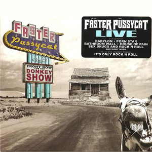 FasterPussycatLiveFrontRow