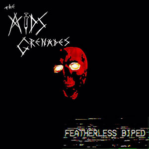 FeatherlessBiped_AIDSGrenades