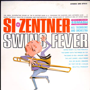 Fever Music Swing Si Zentner
