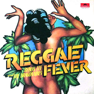 Fever Reggae Byron Lee