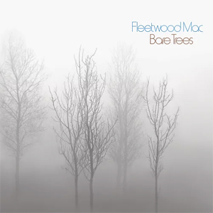 FleetwoodMacBareTrees