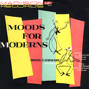 For Moderns Moods Zathmary