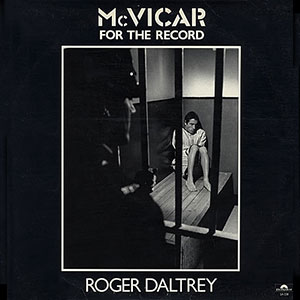 For The Record Roger Daltrey McVicar