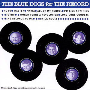 For The Record The Blue Dogs