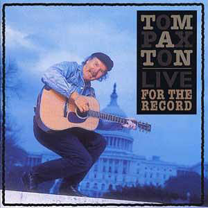 For The Record Tom Paxton