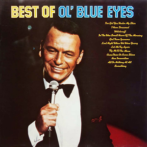 Frank Sinatra Best Of Ol Blue Eyes