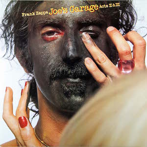 Frank Zappa Joes Garage 2 3