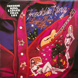 FreddieKingLargerThanLifeArmadilloWHQ1975