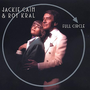 Full Circle Jackie Cain Roy Kral