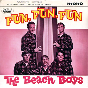 Fun Fun Fun The Beach Boys