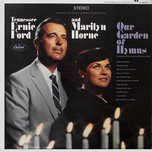 Garden Of Hymns Ernie Ford Marilyn Horne