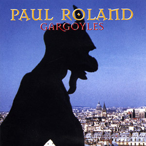 Gargoyles Paul Roland