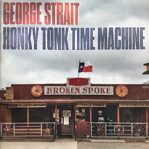 GeorgeStraitHonkyTonkTimeMachine