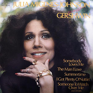 Gershwin Julia Migenes Johnson