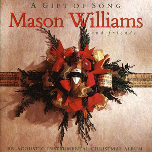 Gift Of Song Mason Williams