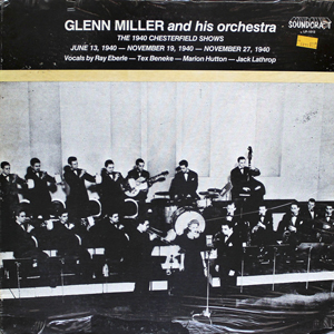 GlennMiller1940ChesterfieldShows