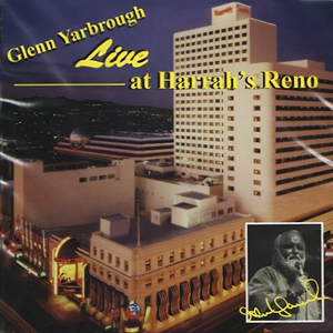 GlennYarbroughLiveAtHarrahsReno