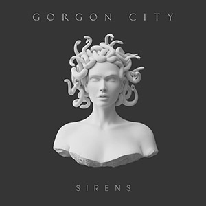 Gorgon City Sirens Bust