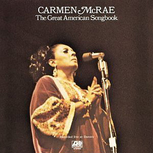 Great American Songbook Carmen McRae