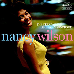 Great American Songbook Nancy Wilson
