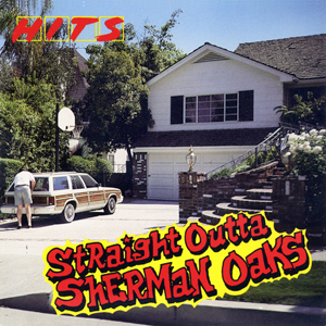 HITSStraightOuttaShermanOaks