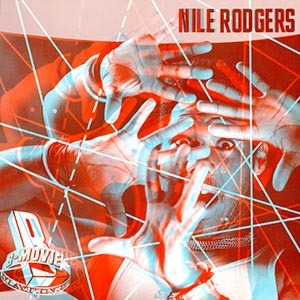 Haggerty Nile Rodgers B Movie