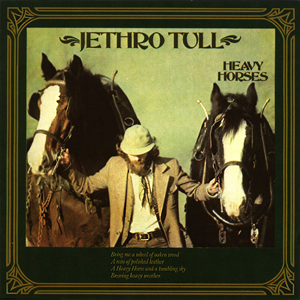 Heavy Horses Jethro Tull