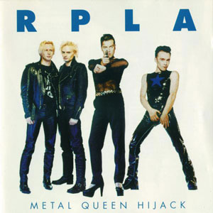 Hijack Metal Queen RPLA
