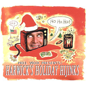 Hijinks Harwick Holiday