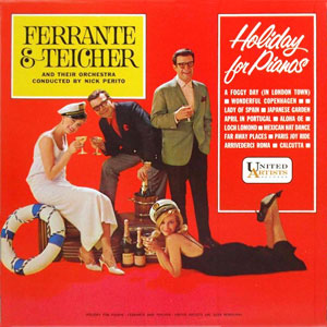 Holiday Pianos Ferrante Teicher